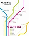 Catalyst GroupZine: The Cultural Issue
