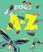 A-Z - Bugs (A-Z)