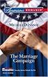 The Marriage Campaign (Harlequin American Romance Series)