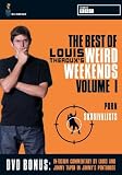 Louis Therouxs Weird Weekends - Vol. 1