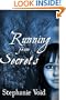 Running from Secrets