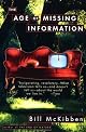 The Age of Missing Information