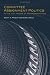 Book Committee Assignment Politics in the U.S. House of Representatives