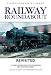 Railway Roundabout Revisited [DVD]