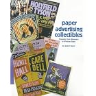 Paper Advertising Collectibles by Robert Reed