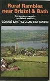 Rural rambles near Bristol and Bath : eighteen country walks