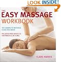 The Easy Massage Workbook: A Complete Guide to Massage Techniques