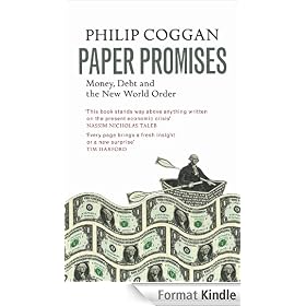 Paper Promises: Money, Debt and the New World Order