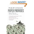 Paper Promises: Money, Debt and the New World Order