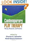 Contemporary Play Therapy: Theory, Research, and Practice