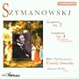 Szymanowski: Symphony no. 2; Symphony No. 4 (Symphonie concertante)