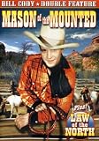 Double Feature: Mason of the Mounted / Law of the [DVD] [Import]
