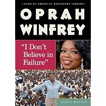 Oprah Winfrey: I Dont Believe in Failure (African-American Biographies (Enslow))