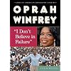 Oprah Winfrey: "I Don't Believe In Failure" (African-American Biography Library)