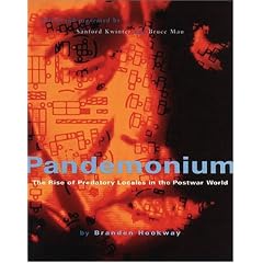 Pandemonium: The Rise of Predatory Locales in the Postwar World (Architecture at Rice)