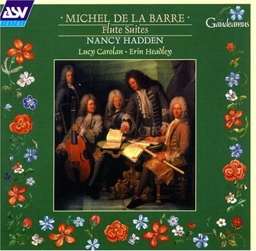 CD-Charts  Music : Michel De La Barre: Flute Sonatas