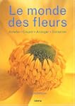 Le Monde des fleurs