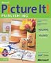 Microsoft Picture It! Publishing 2002 [Old Version]