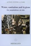 Water, sanitation and hygiene for populations at risk