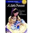 A Little Princess (A Stepping Stone Book) by Frances Hodgson Burnett and Cathy East Dubowski