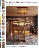 Home & Interior Design books item: The Abrams Guide to Period Styles for Interiors