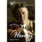 Writing Is My Business: The Story of O. Henry (World Writers) book cover