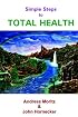 Simple Steps to Total Health