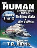 The Human Chronicles Saga (Books One & Two)