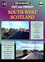 South West Scotland (British Railways Past & Present)