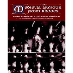 The Medieval Armour from Rhodes (Large Monograph)
