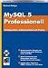 Books : MySQL 5 Professional