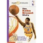 The Kobe Bryant Story (NBA Fast Breaks) book cover