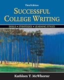 Successful College Writing: Skills, Strategies, Learning Styles