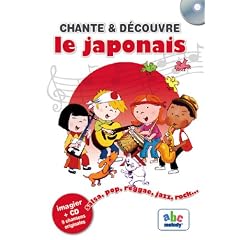 Chante et D�couvre le japonais