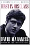 First in His Class: A Biography of Bill Clinton