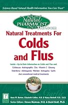 The Natural Pharmacist: Natural Treatments for Colds and Flus
