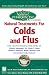Natural Treatments for Colds and Flus by Anna M. Barton ISBN 076152469X
