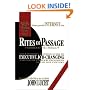 Rites of Passage: at $100, 000 to $1 Million: Your Insider's Lifetime Guide to Executive Job Changing and Easier Career Progress in the 21st Century