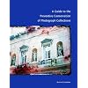 A Guide to the Preventive Conservation of Photograph Collection