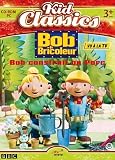 Bob le bricoleur : bob construit un parc