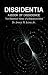 Dissidentia: A Book of Dissidence
