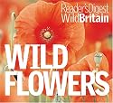 Wild Flowers (Reader's Digest Wild Britain) (Reader's Digest Wild Britain)