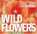 Book Wild Flowers (Reader's Digest Wild Britain)