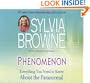 Phenomenon: Everything You Need to Know About the Other Side and What It Means to You