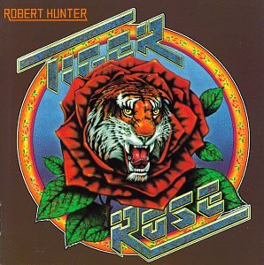 robert hunter - Tiger Rose [US-Import] - Zortam Music