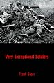 Very Exceptional Soldiers
