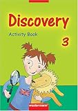 Produkt-Bild: Discovery. Englisch entdecken durch Sprechen, Handeln und Experimentieren: Discovery 3. Activity Book