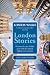 London Stories: London Walks