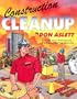Construction Cleanup: A Guide to an Exciting and Profitable Cleaning Specialty
