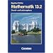 Bigalke/K�hler: Mathematik Sekundarstufe II - Berlin - Bisherige Ausgabe: Mathematik, Sekundarstufe II, Allgemeine Ausgabe, Bd.13/2, 13. Schuljahr